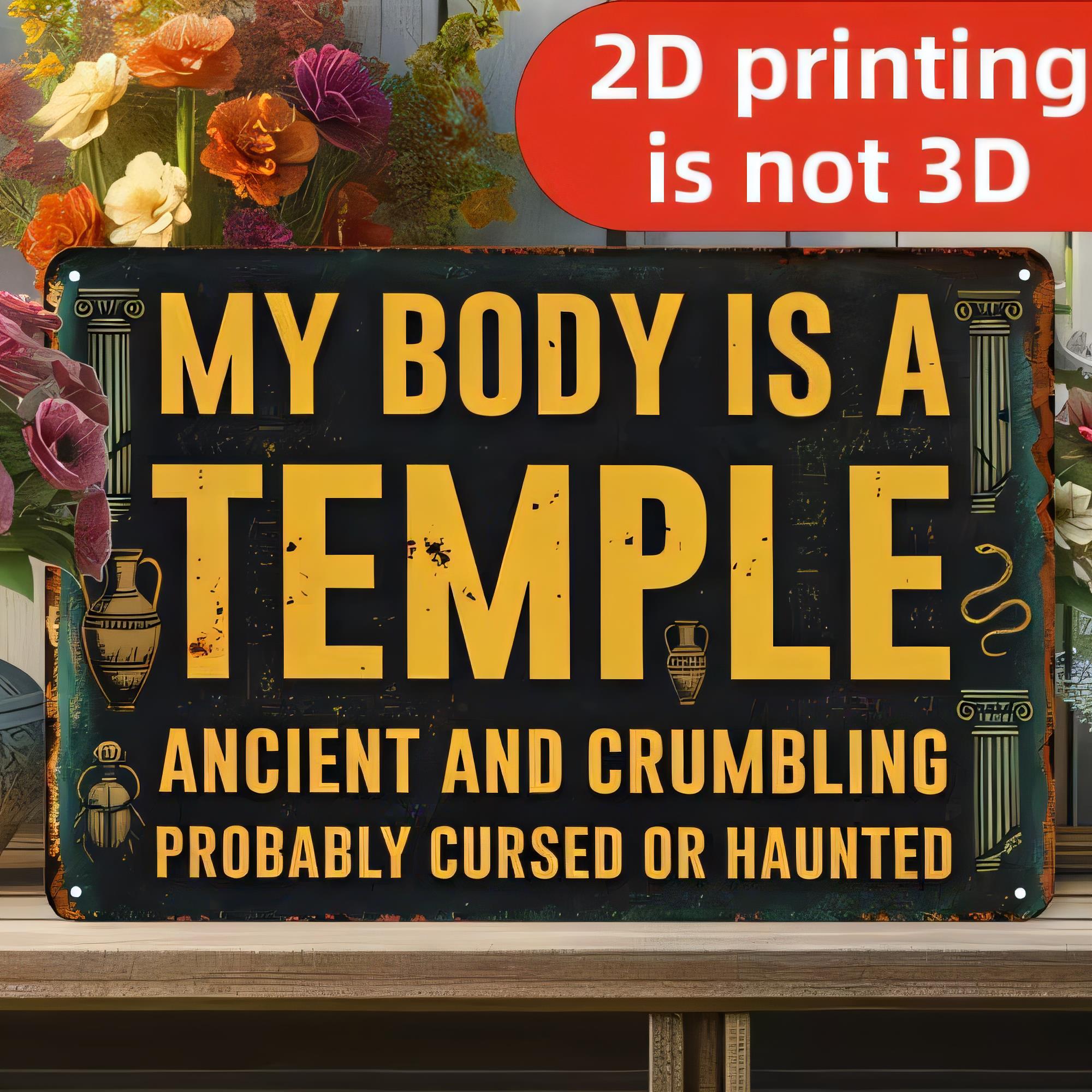 3D Printing Quotes - ป้ายโลหะสำหรับตกแต่งผนัง พิมพ์แบบ 2D ไม่ใช่ 3D “ร่างกายของฉันคือวิหาร”